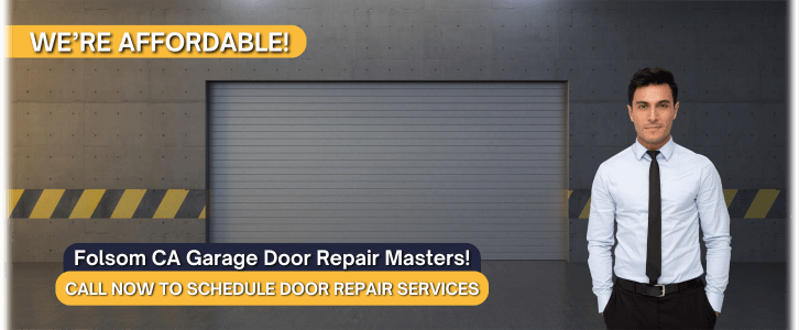 Folsom CA Garage Door Repair