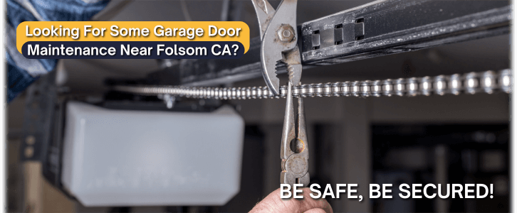 Garage Door Maintenance Folsom CA